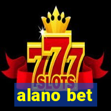 alano bet